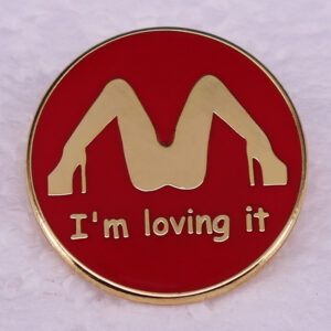 I Love It Funny Prank Brooch